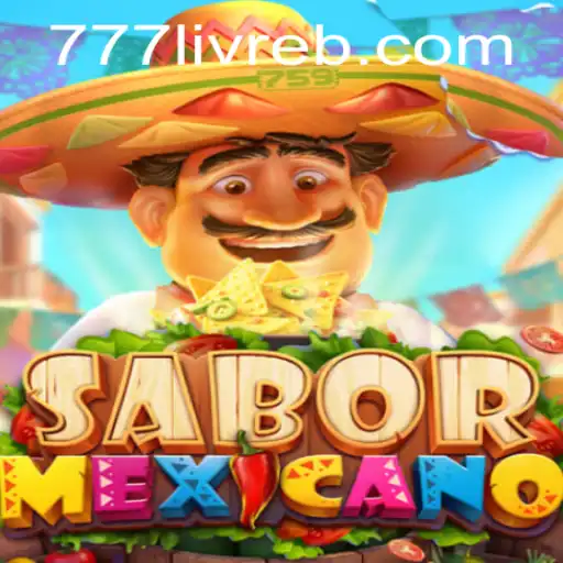 Explore the Adventures of SaborMexicano